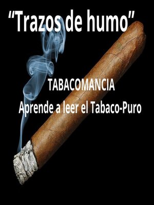 cover image of Trazos de humo "Tabacomancia"